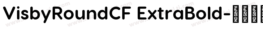 VisbyRoundCF ExtraBold字体转换
